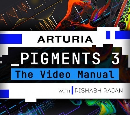 Ask Video Pigments 3 101 Pigments 3 The Video Manual TUTORiAL